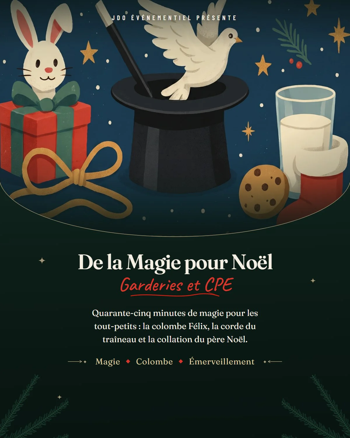 Affiche du spectacle De la Magie pour Noël : une colombe s'envole d'un chapeau haut de forme. Spectacle pour garderies et CPE.