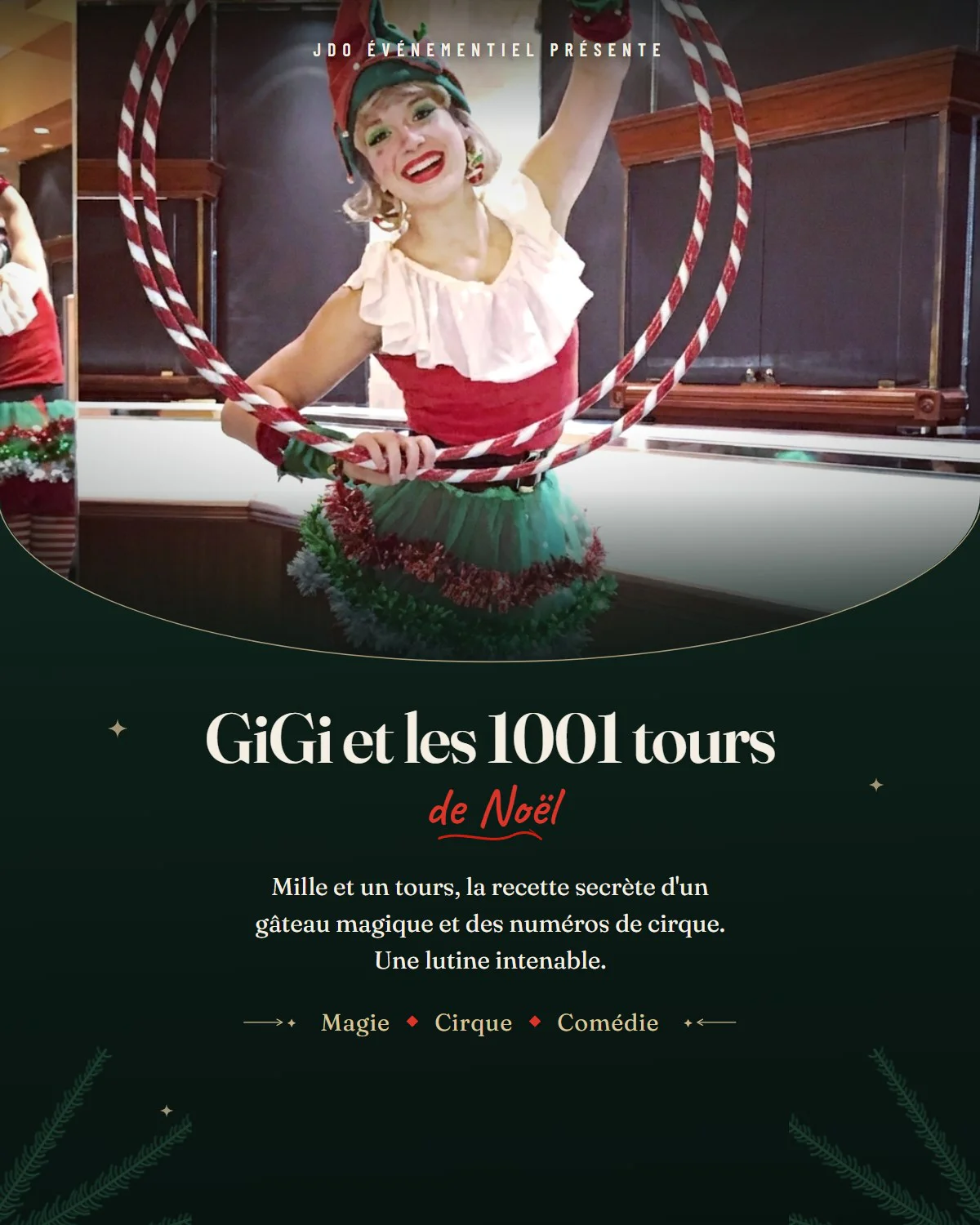 Affiche du spectacle GiGi et les 1001 tours de Noël : la lutine fait tourner deux cerceaux en canne de bonbon. Magie, cirque et comédie.